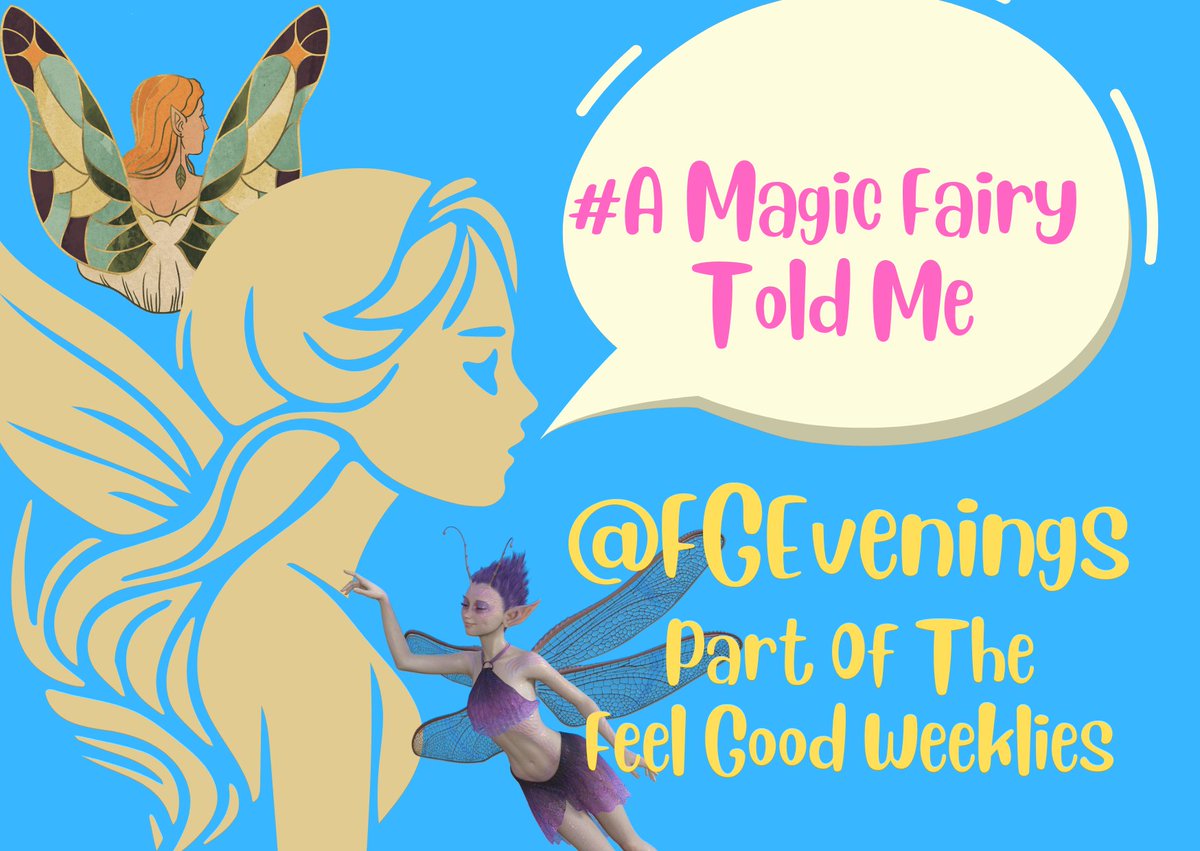 Today The @FGEvenings Wonder About Magical Fairies!

Time For Feel Good Fun To Brighten Up Your Monday!

Be Part Of The Feel Good Weeklies And Join Your Host @tweetfeelsgood NOW And Play:

#AMagicFairyToldMe