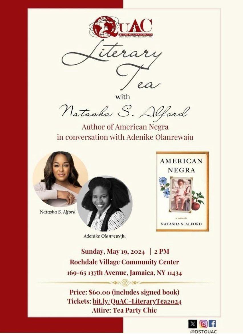 Today in book news, I’m excited to partner with Delta Sigma Theta Sorority, Incorporated’s Queens Alumnae Chapter for an “American Negra” Literary Tea 📚🫖! Moderated by none other than my @HarperCollins editor, Adenike Olanrewaju. 🙏🏾 🎟️Tix here! bit.ly/3QGSIkM @DSTQuAC