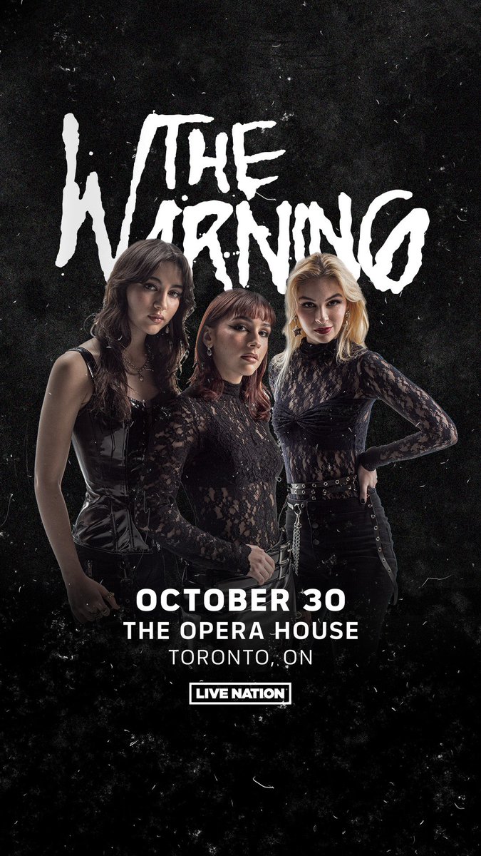 🍁New Show Announced🍁 @TheWarningBand2 will be playing at The Opera House in Toronto, Canada on October 30th #TheWarning #TheWarningBand #PRSGuitars #SabianCymbals #SpectorBass @OPERAHOUSETO