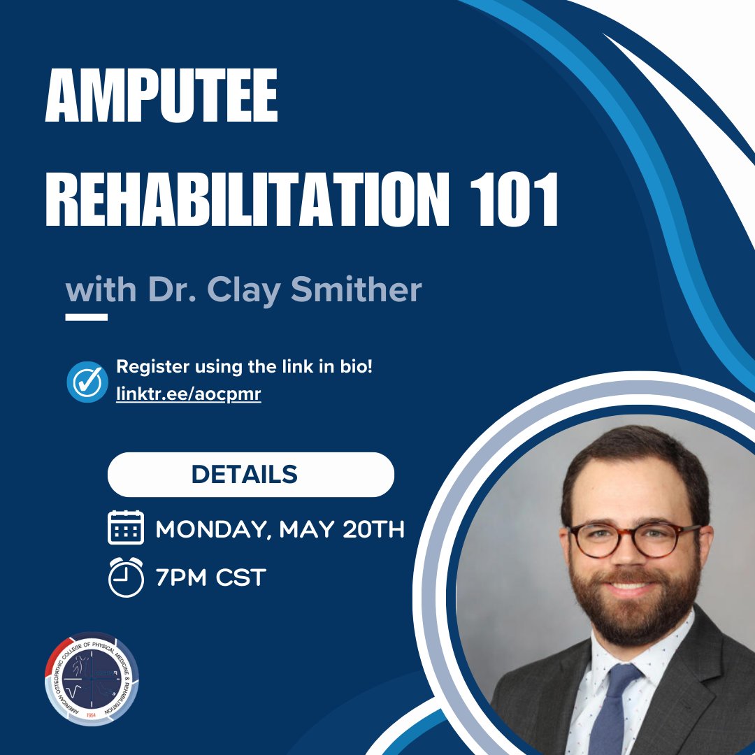 aocpmr's tweet photo. Dr. Clay Smither is a physiatrist at the Mayo Clinic (Rochester, MN), and specializes in amputee rehabilitation. Join us to learn about foundational principles in this fascinating sub-specialty within PM&amp;R!

Use the link in our bio to register! 
#physiatry #PMR #rehabilitation https://t.co/O7F0F2jsGP