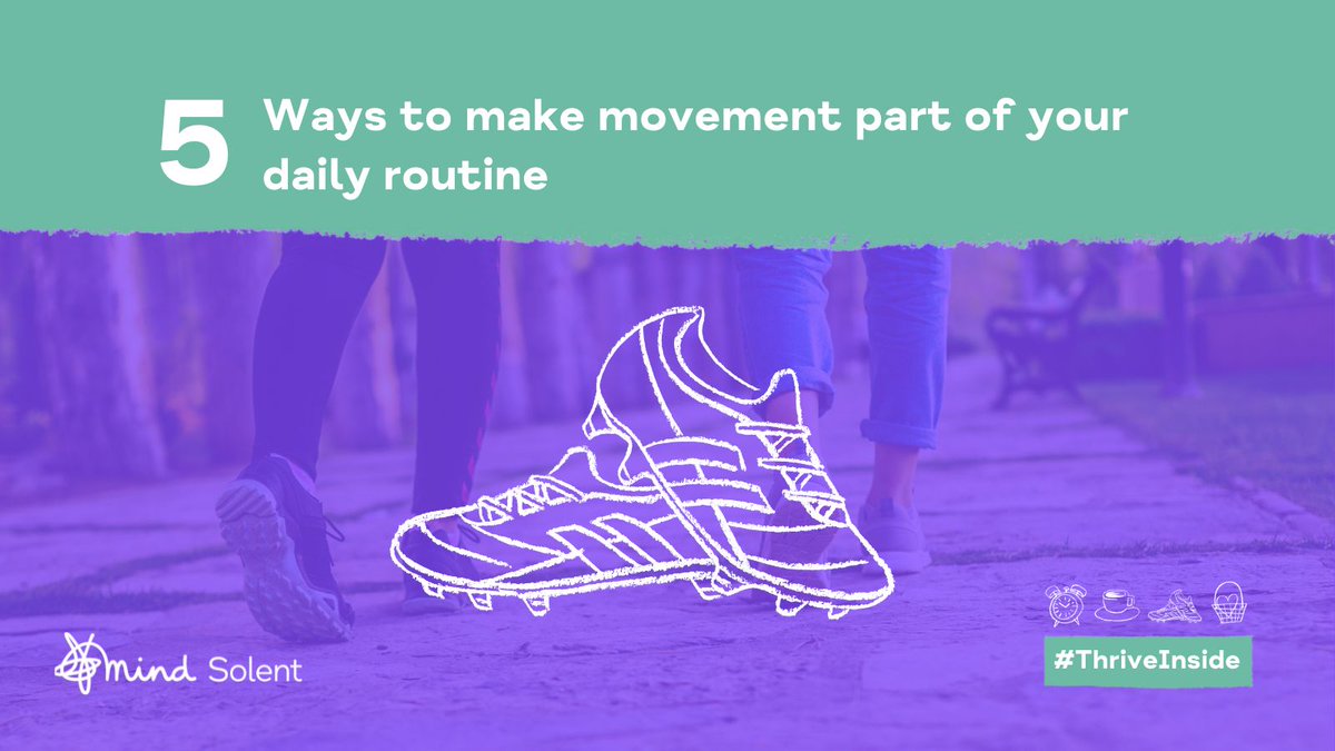 Let's kick start #MentalHealthAwarenessWeek by taking a look at our latest blog 'Five ways to make movement part of your daily life'. Read full blog here: bit.ly/3wr031b #ThriveInside