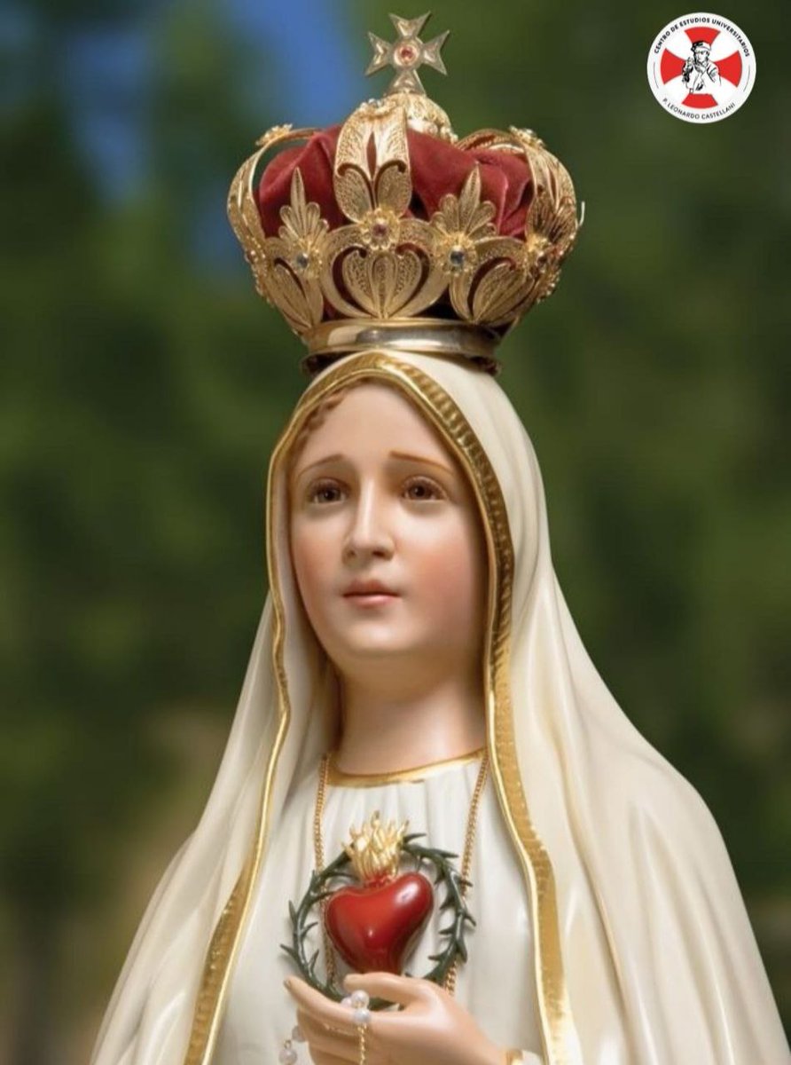 13 DE MAYO: FIESTA DE NUESTRA SEÑORA DE FATIMA