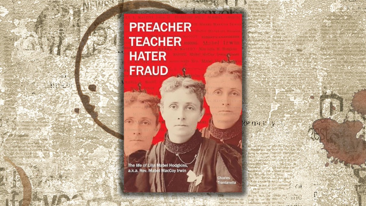 A new #biography of Lilla Mabel Hodgkins, a self-promoter sprung from the vault of history by writer Charles Trantanella, titled PREACHER TEACHER HATER FRAUD, unveils the complexities of fame, fortune, and scandal. booktrib.com/2024/05/13/pre… #nonfiction #mustread #bookstoread