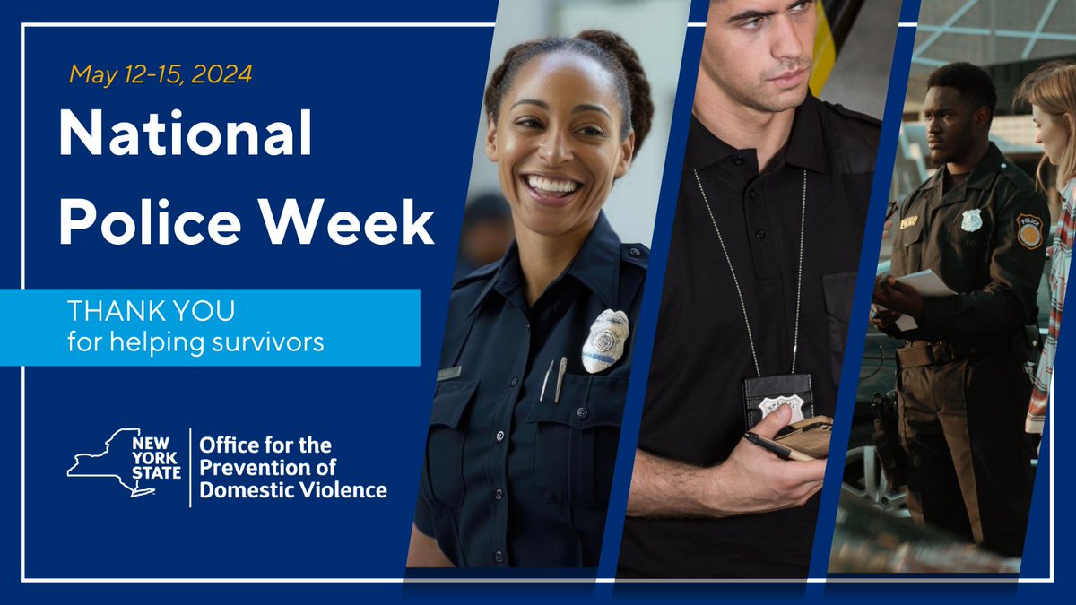 It's #NationalPoliceWeek! OPDV would like to thank New York law enforcement agencies for the work they do to protect & help survivors of #DomesticViolence and #GenderBasedViolence across the state.