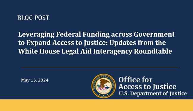 New #ATJ Blog! Leveraging Federal Funding across Government to Expand Access to Justice: Updates from the White House Legal Aid Interagency Roundtable. #LAIR 🔗justice.gov/opa/blog/lever…