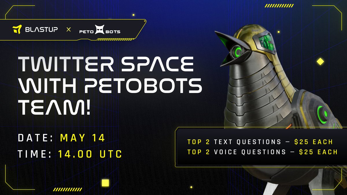 Blastup_io's tweet photo. Petobots Space Alert!

🔥 Get ready to dive deep into the world of Petobots with an exclusive Twitter Space! Have burning questions about the project? Want to know more about roadmap, features, or future plans? Here's your chance to get all the answers straight from the Petobots team!

Drop your questions in the comments below or in our Telegram chat using #AmaPetobots, and we'll answer them during our upcoming live Space. Don't miss out on this opportunity to engage directly and gain valuable insights into the exciting world of Petobots!

🔗https://t.co/IVSaontvuT

💸 Plus, here's an exciting bonus! The two best text questions receive $25 each, and the two best voice questions as well.

📅 Save the Date: May 14
🕒 Time: 14.00 UTC