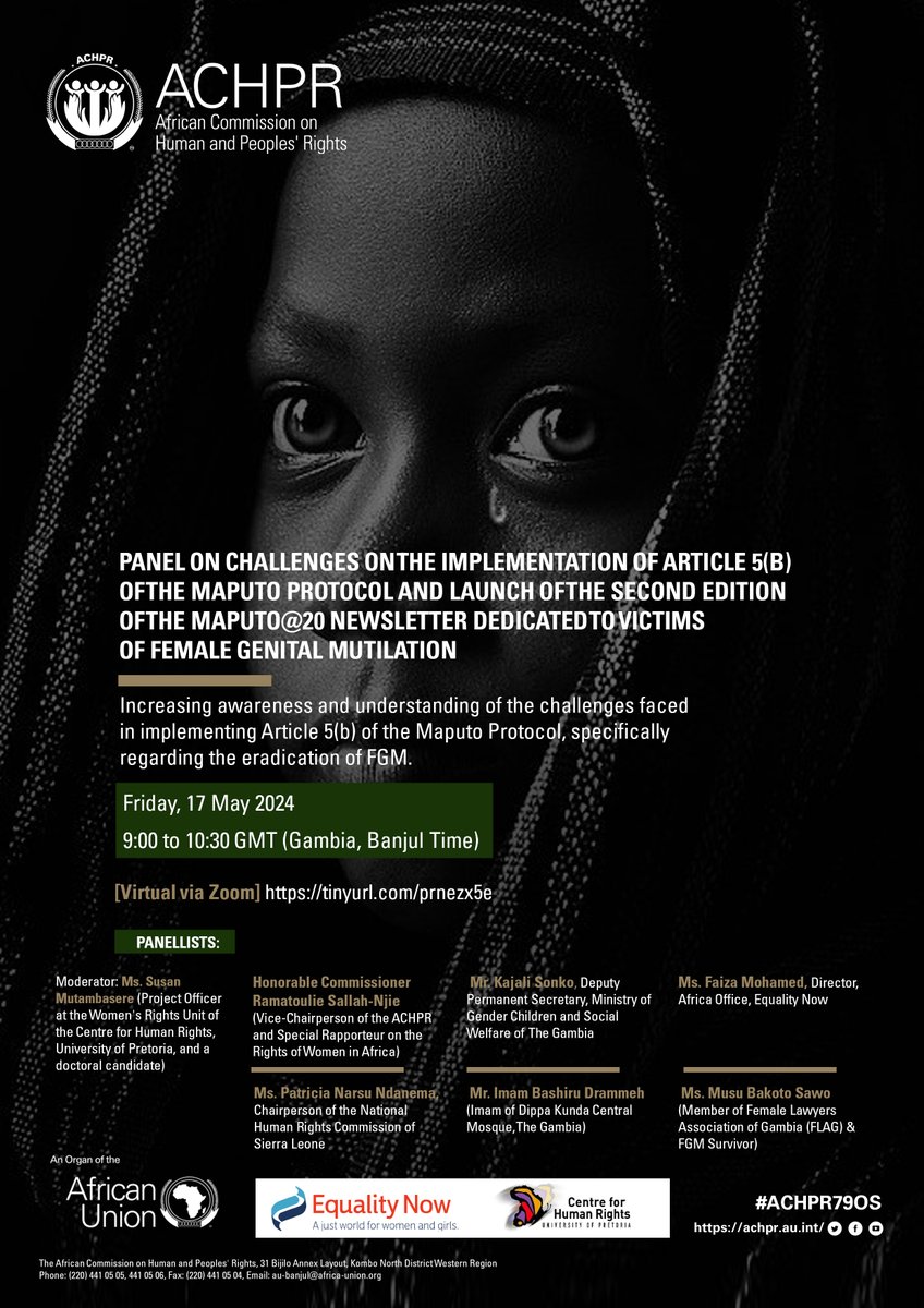 [SAVE THE DATE] 🚨Join us for this important event, hosted by the Special Rapporteur on the Rights of Women in #Africa @achpr_cadhp in collaboration with @equalitynow and @CHR_HumanRights. Register your interest here: tinyurl.com/prnezx5e #MaputoProtocol #EndFGM #WomenRights