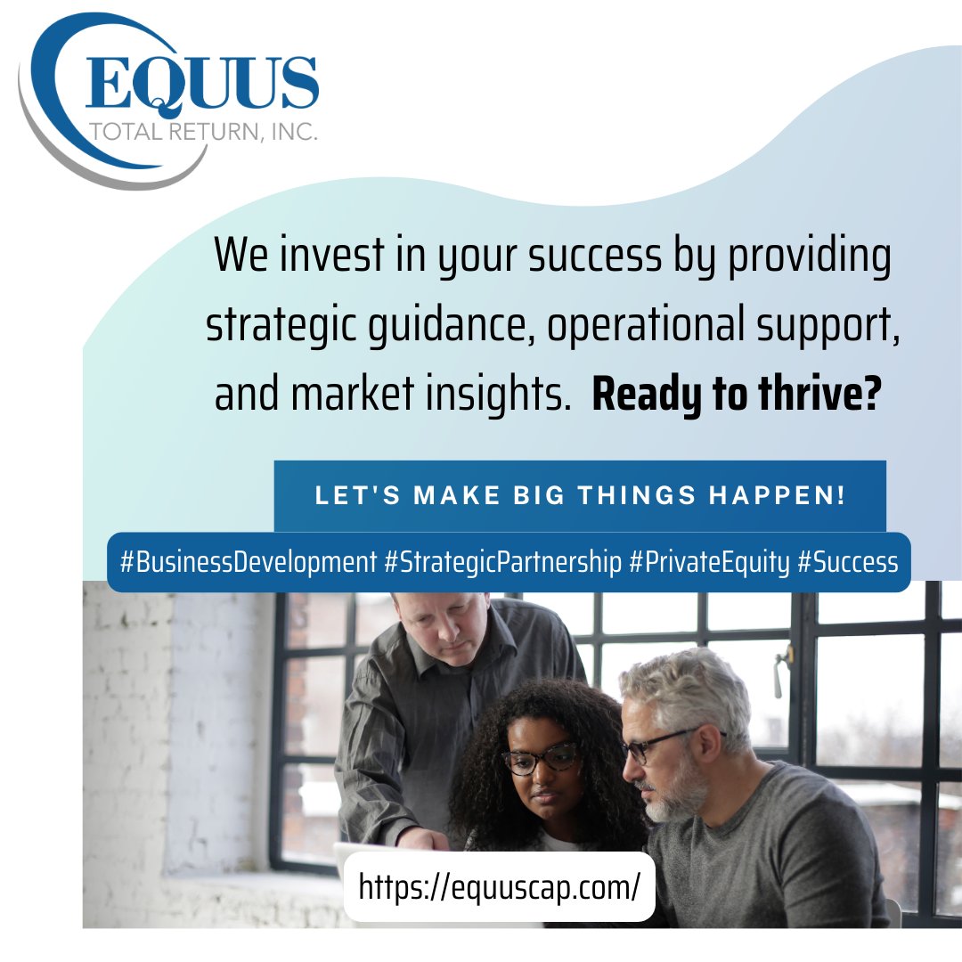 Fuel your company's growth journey😅

Equus Total Return Inc.
equuscap.com..
#EquusTotalReturn; #InvestmentFund; #PrivateEquity; #BusinessDevelopment; #PortfolioManagement; #FinancialGrowth; #EquusCapital;