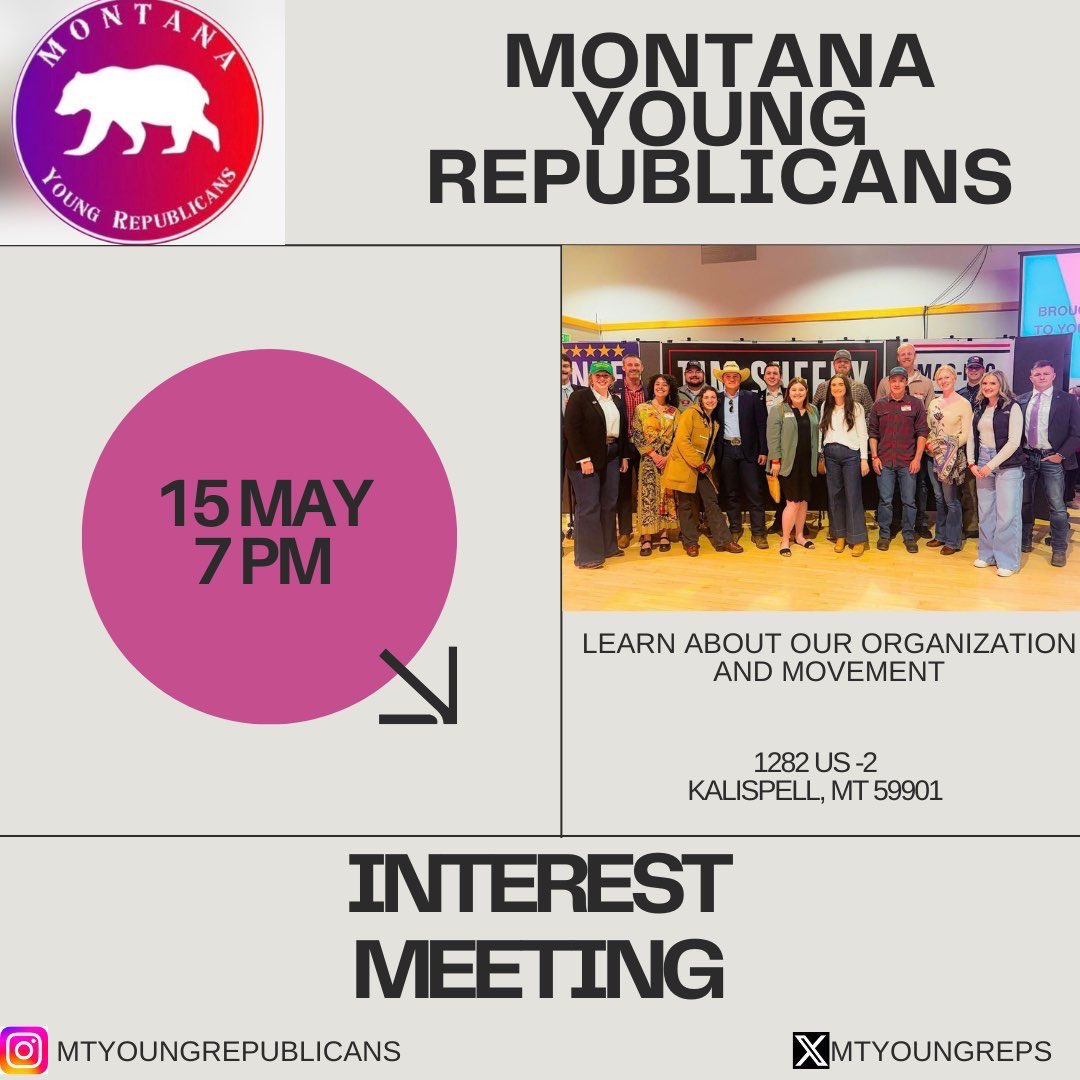 🚨 CALLING ALL YOUNG CONSERVATIVES IN THE FLATHEAD 🚨
We have an interest meeting this Wednesday night! Flathead is our last major population center without a Young Republicans chapter. 
‼️SPREAD THE WORD ‼️

#mtpol #mtnews #MT01 #RetireTester