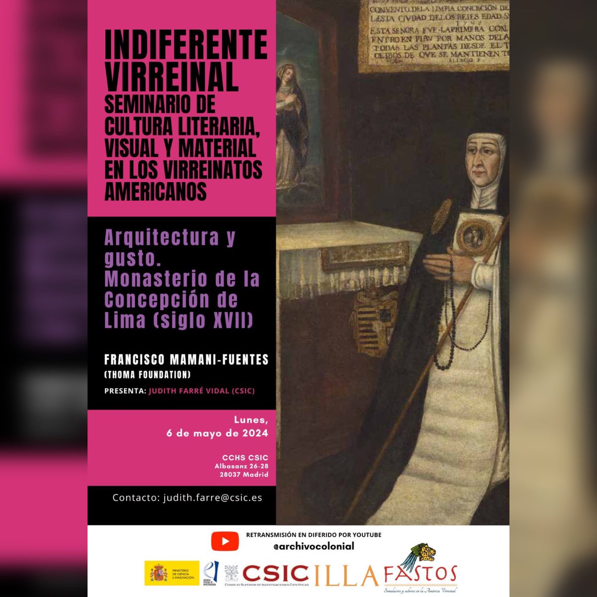 Ya está disponible en nuestra web el #indiferentevirreinal del mes de mayo, con Francisco Mamani-Fuentes y el convento de la Concepción de Lima 🙏