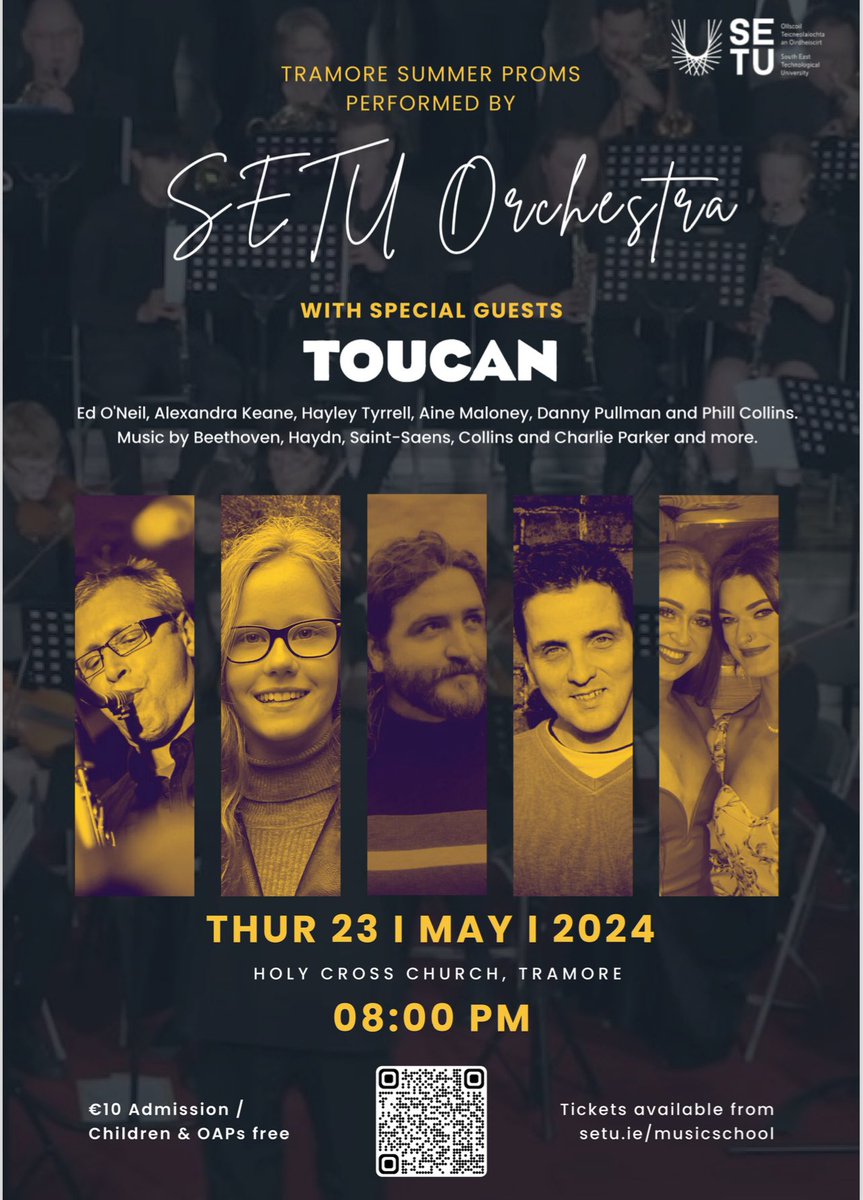 It’s concert season! Next Thursday 23rd join us in Tramore for our amazing Summer Proms concert featuring our own Orchestra, @TOUCANBand, Ed O Neill, Phill Collins and Danny Pullman plus students from @SETUIreland - 🎟️ Tickets at setu.ie/musicschool