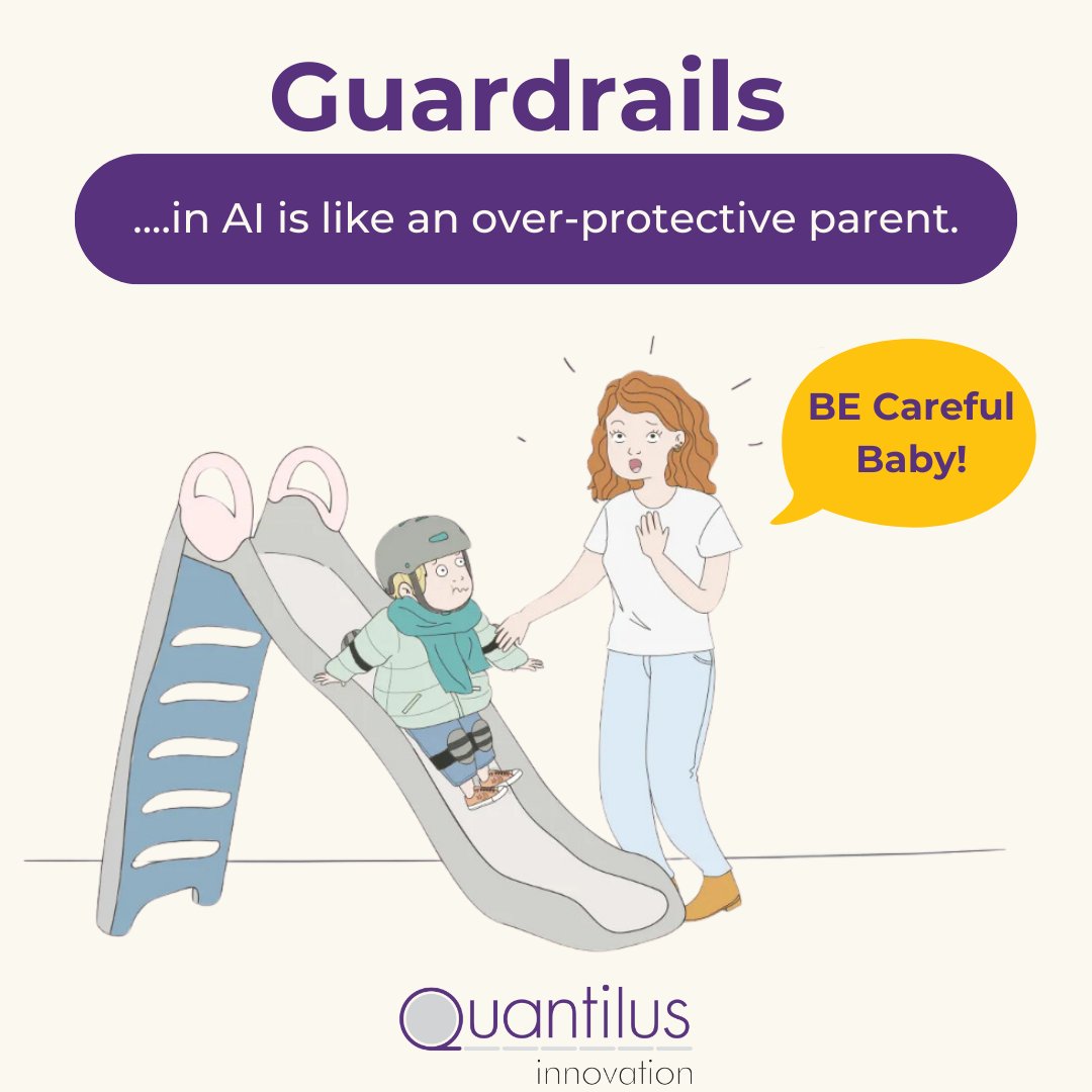 Quantilus's tweet image. #GuardRails ensure that #artificial_intelligence systems don't wander off into the wild west of #unsupervised_learning and start generating nonsensical conclusions or questionable decisions like 'Cats are a form of raincloud' or 'Invest all your money in #unicorn startups'.