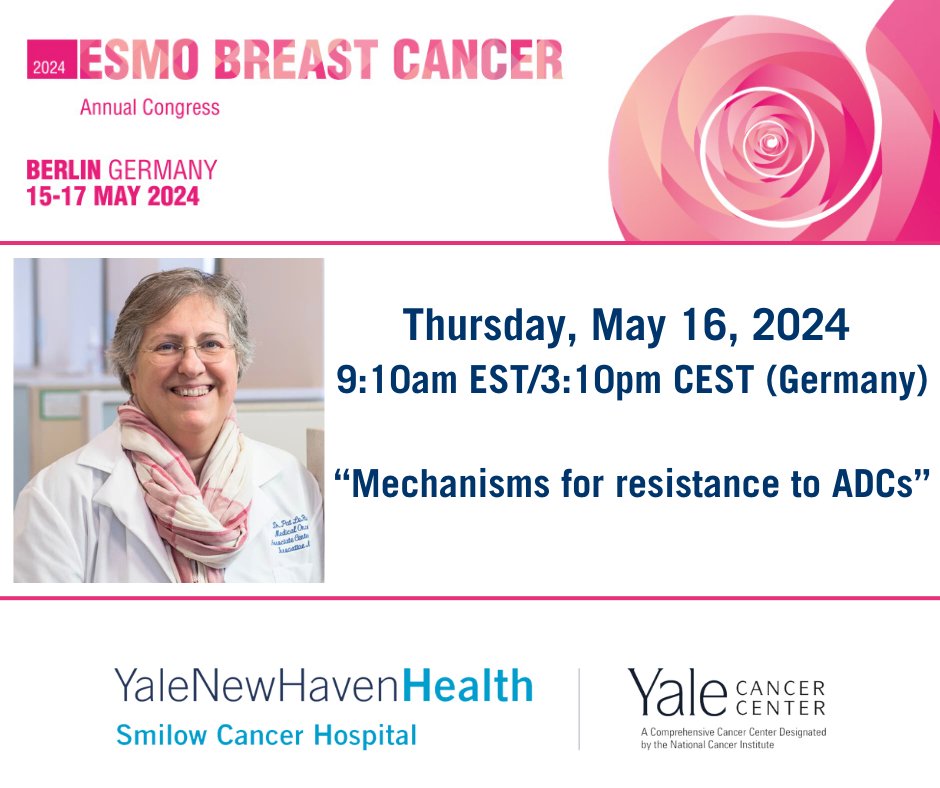 Thursday at 9:10am EST, Dr. Patricia LoRusso @AACRPres will be presenting at #ESMOBreast in a Special Symposium on 'Mechanisms for resistance to antibody-drug conjugates.' @SmilowCancer @YaleMed @YNHH @myESMO @YaleBreast