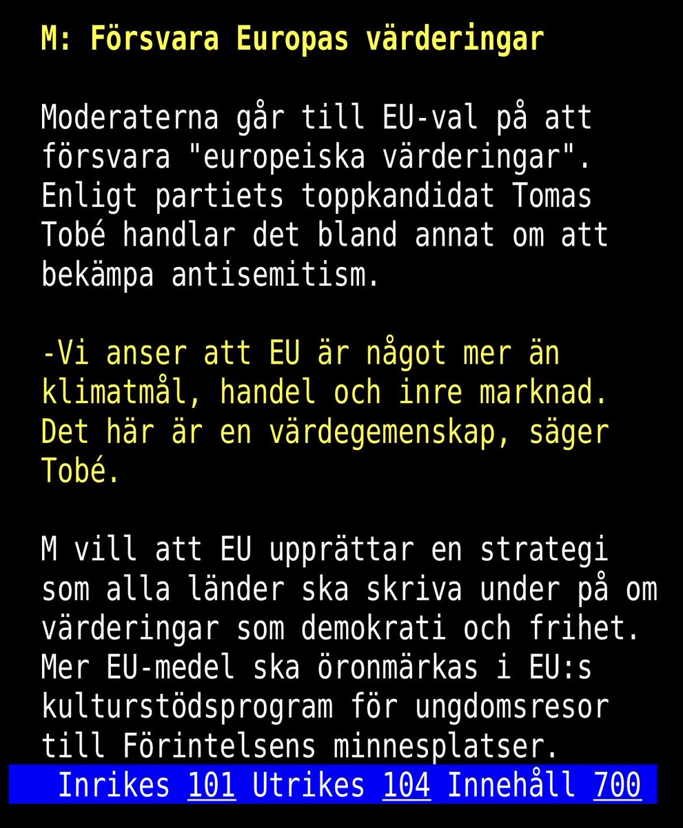 Moderaterna vill att EU upprättar en strategi som alla länder ska skriva under på om värderingar som demokrati och frihet. En del i strategin ska vara att inga borgerliga partier ska samarbeta med partier som använder anonyma troll på sociala medier [ej exakt citat].