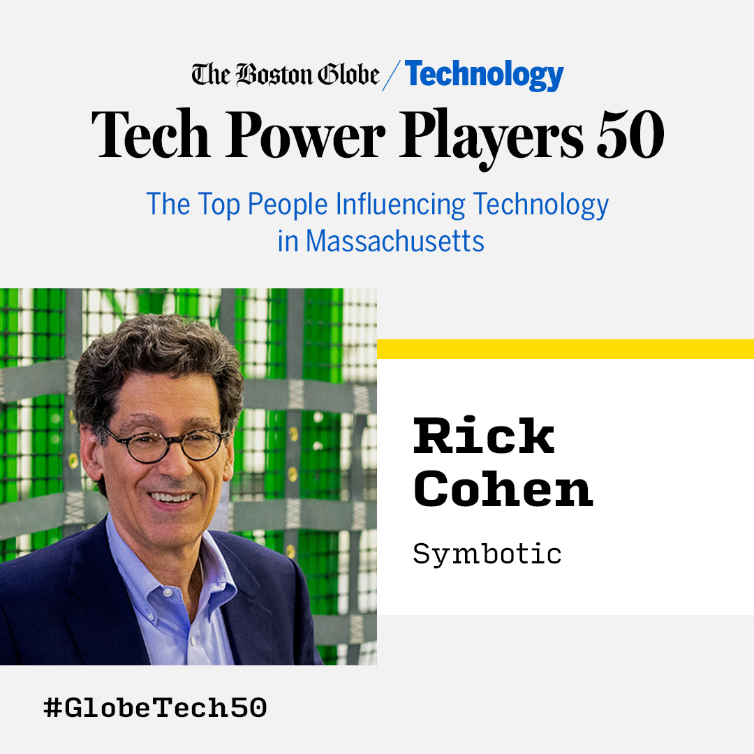 Congratulations to Rick Cohen for being named #2 on the #GlobeTech50. Also congratulations to Symbotic Board Member, Daniela Rus, for her third appearance in a row.

View the full list: ow.ly/kz2i50RBFss

#robotics #automation #techleaders #artificialintelligence