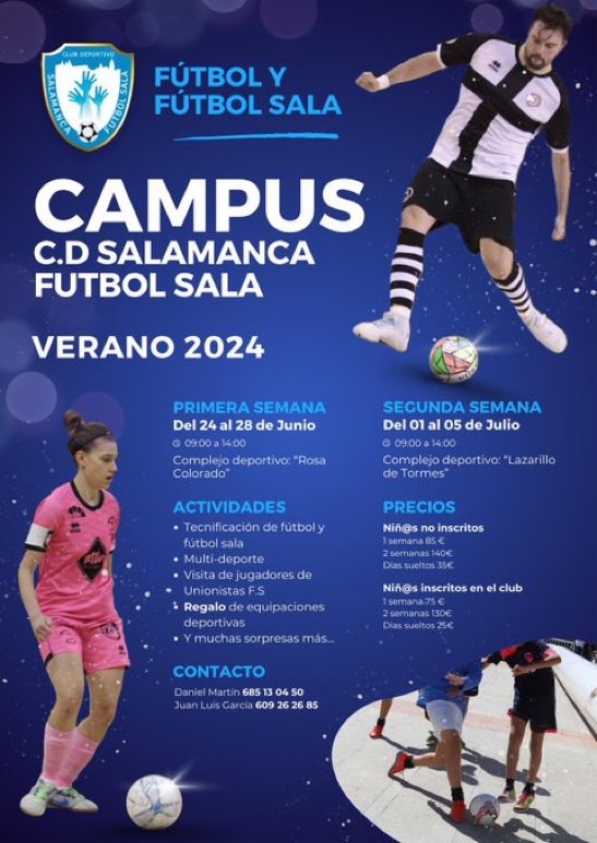 ⚽️CAMPUS VERANO⚽️ FÚTBOL SALA , FÚTBOL y + ¿No tienes plan para tus hij@s la última semana de junio y primera de julio? , el F.S.SALAMANCA,te propone uno, ¿te apuntas? *tienes tb la opción de días sueltos Apúntate, nos lo pasaremos genialllll!!!