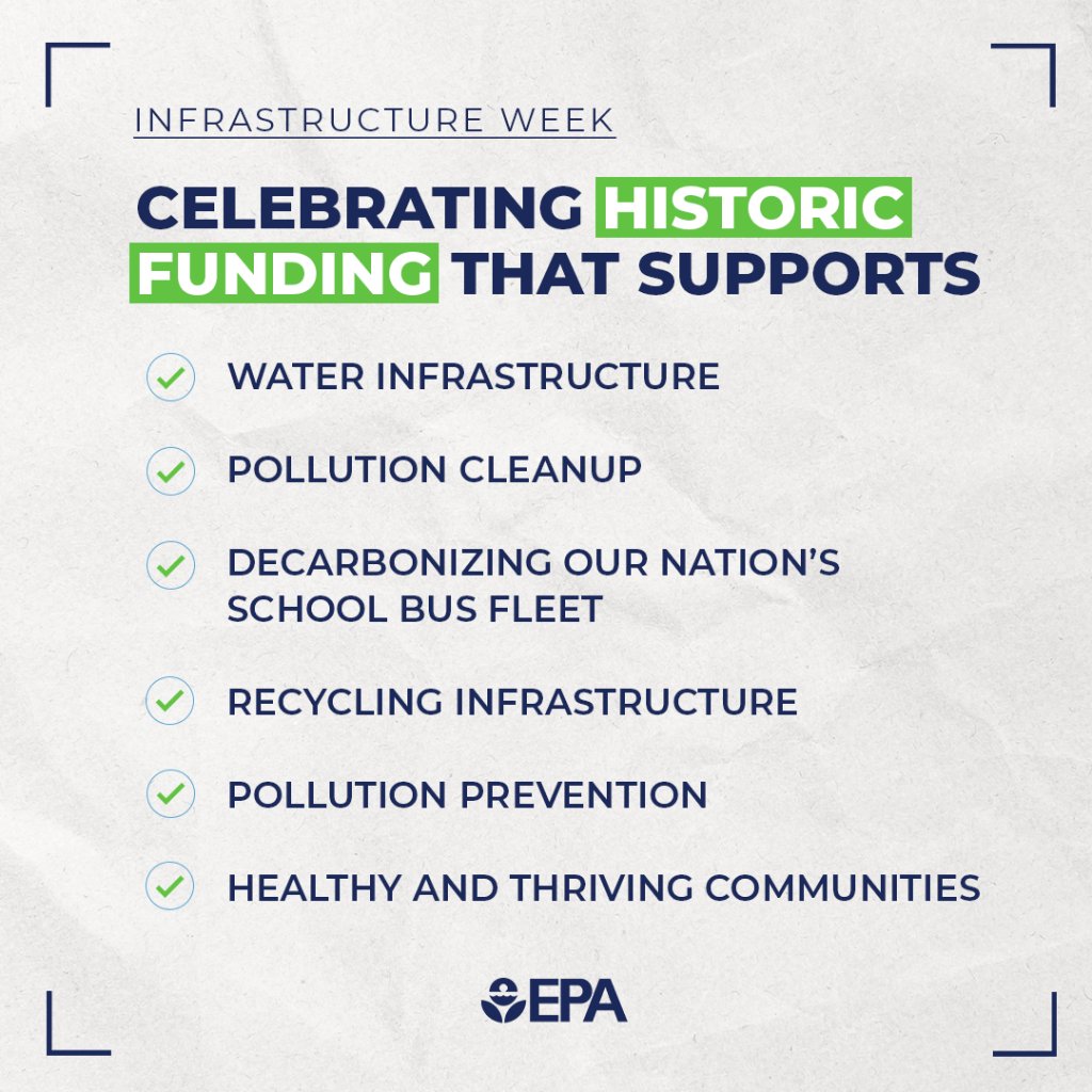 It’s #InfrastructureWeek! 🎉 Through the Bipartisan Infrastructure Law, @EPA has awarded more than $18 billion to American communities to modernize our infrastructure, create good-paying jobs, and combat the climate crisis.