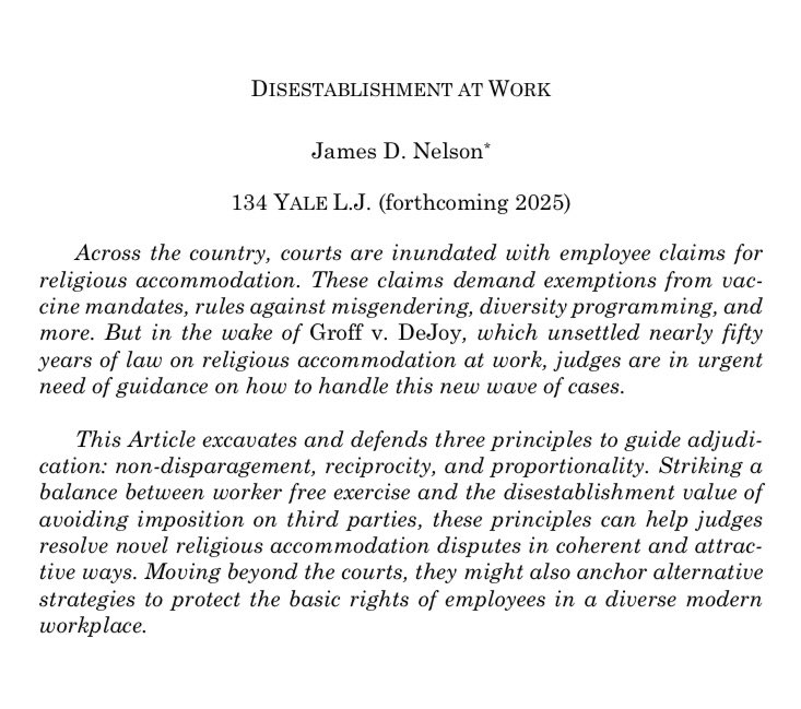 My new paper on the limits of religious accommodation at work: papers.ssrn.com/sol3/papers.cf…. “Disestablishment at Work” is forthcoming @YaleLJournal and now available on @SSRN!