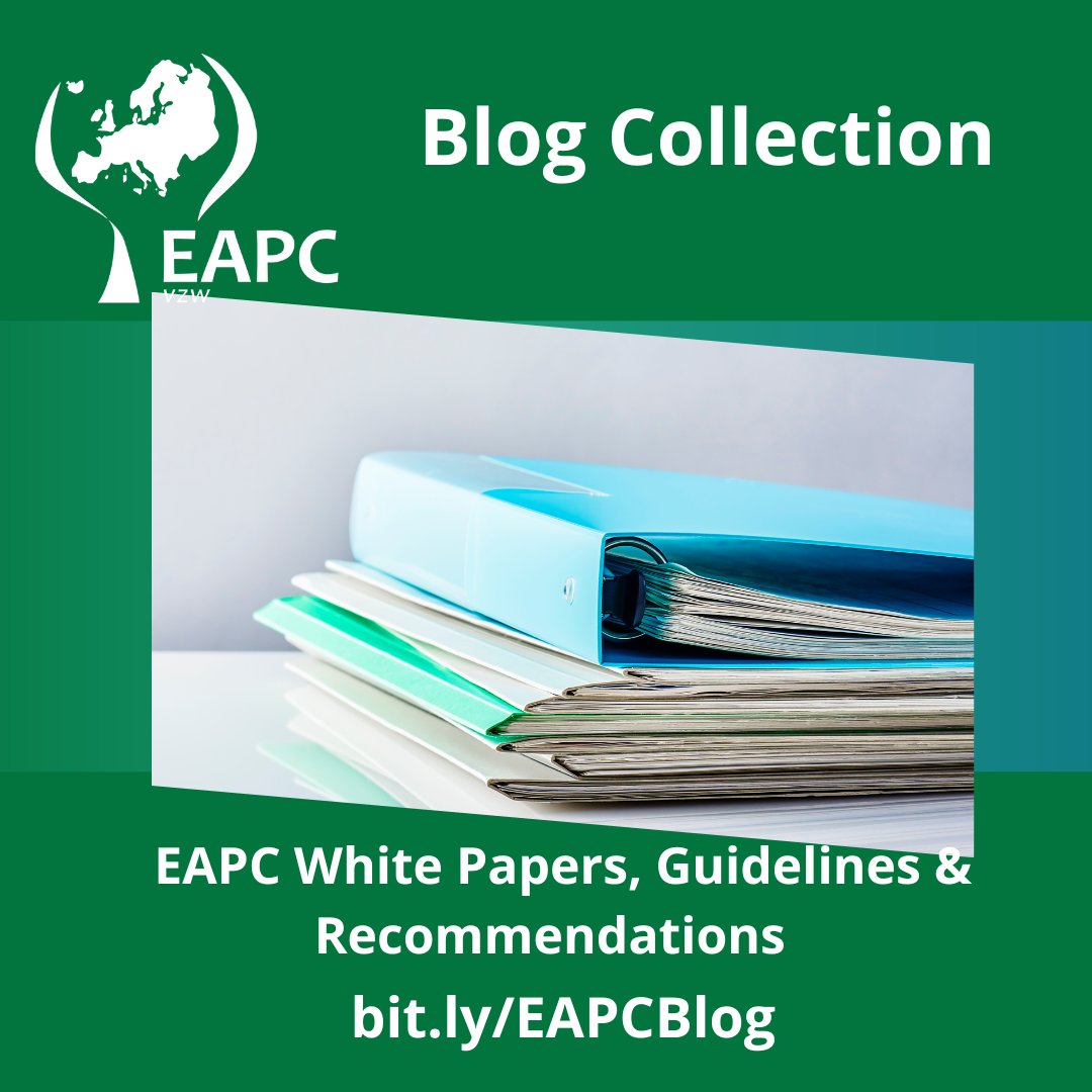 EAPC White Papers, Guidelines and Recommendations - the blog collection: eapcnet.wordpress.com/category/eapc-…