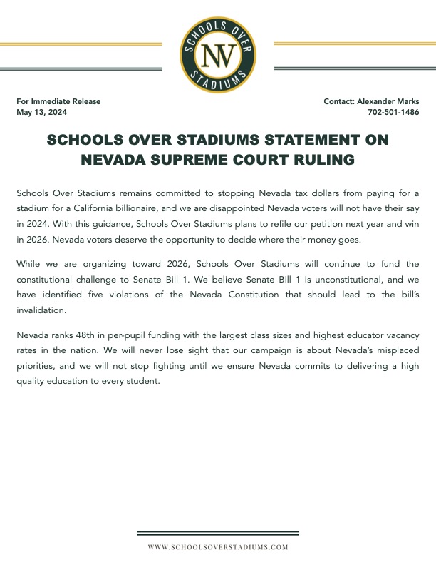 🚨Statement on Supreme Court Ruling #SchoolsOverStadiums remains committed to stopping Nevada tax dollars from paying for a stadium for a California billionaire, and we are disappointed Nevada voters will not have their say in 2024.