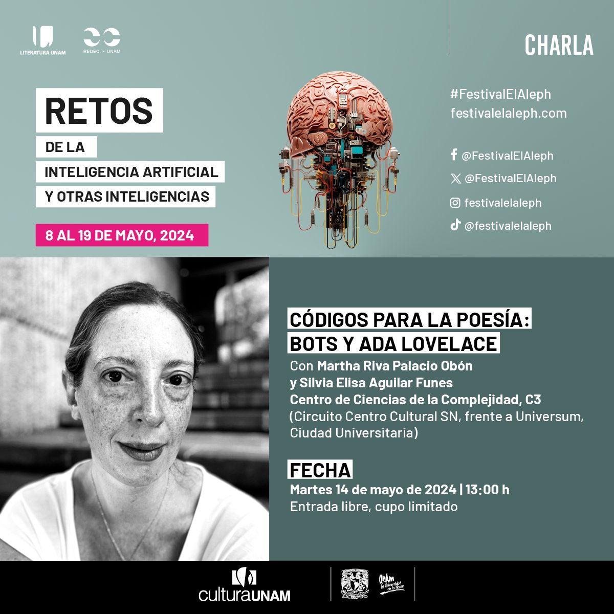 🔴Este martes 14 de mayo, a las 13:00 h, te invitamos a la charla 'Códigos para la poesía: Bots y Ada Lovelace' con Martha Riva Palacio Obón y Silvia Elisa Aguilar Funes. 👉El cupo es limitado. ¡Te esperamos! #Poesía #Tecnología #AdaLovelace #Bots #FestivalElAleph #UNAM