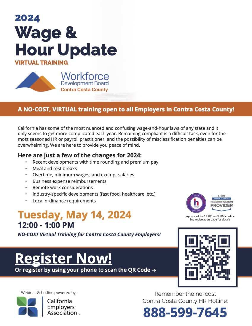 🗓️ Happening tomorrow, Tuesday May 14th!  @CEAEmployers is hosting a FREE Wage & Hour Update virtual training for #ContraCosta county employers. It's not too late, register now: smpl.is/90a69

#Compliance #EmployerResources #HR #payroll