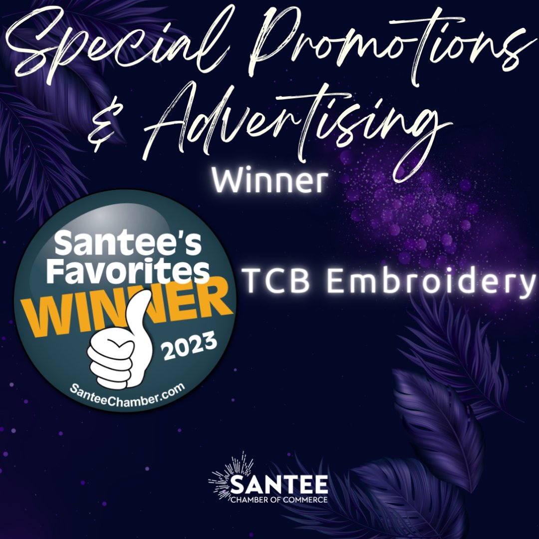 🎉 Congratulations to TCB Embroidery for winning Santee Favorites in the Special Promotions & Advertising category! Thank you for serving Santee. 🏆 #SanteeFavorites #SanteeChamber