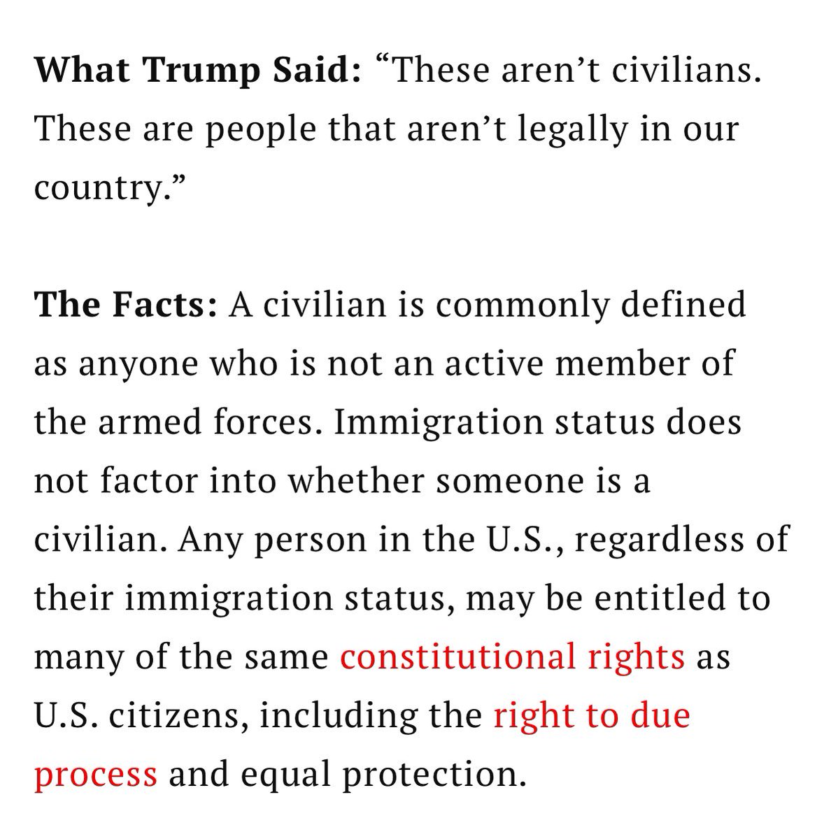 This Time Magazine fact check of Trump is wild. “Any person in the U.S., regardless of immigration status, may be due the same constitutional rights as U.S. citizens”? People invading our country? British soldiers during the War of 1812?