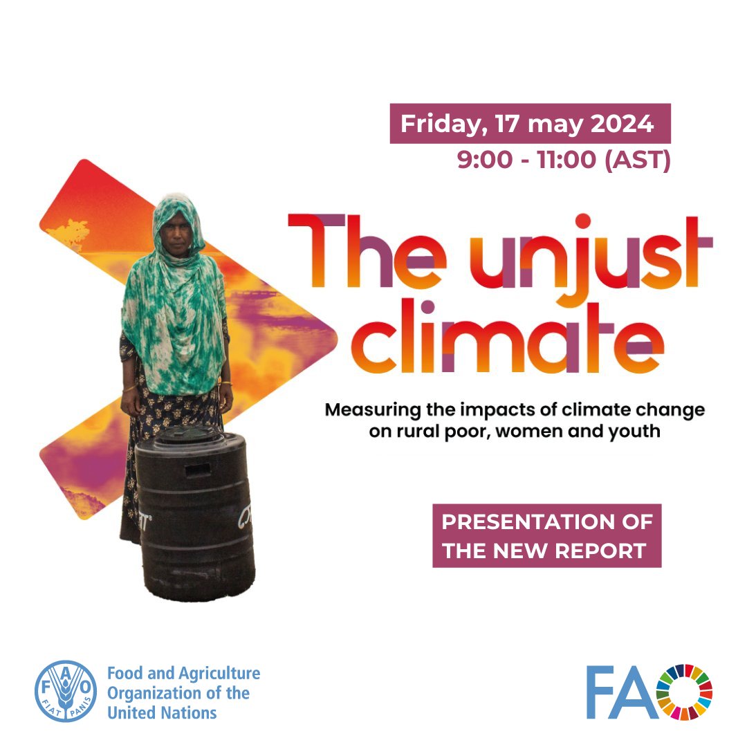 📢 The Unjust Climate - Measuring the impacts of climate change on the rural poor, women and youth.
🗓️ Friday, 17 may 2024.
🕒 09:00- 11:00 (AST)
✍️Register now for the presentation of the new report.
📲 bit.ly/4adsYUc
#UnjustClimate #ClimateChange #InvestInWomen