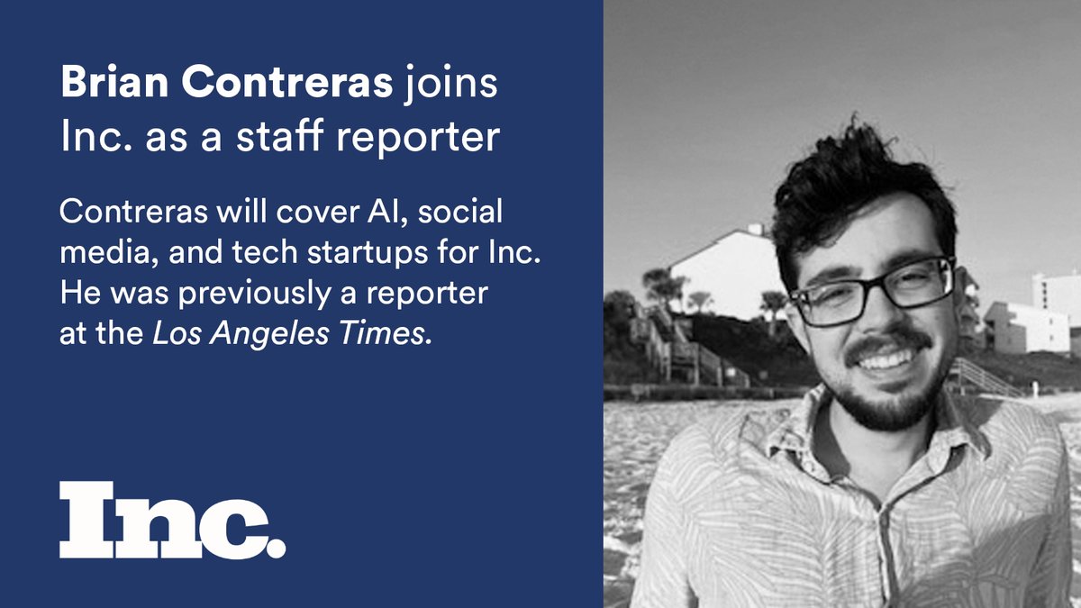 News: @_B_Contreras_  is joining Inc. as a staff reporter, where he will be covering AI, creators and social media, and tech startups. He comes to us from the Los Angeles Times where he was the Times' first-ever artificial intelligence beat reporter. 

Prior to that, he wrote…