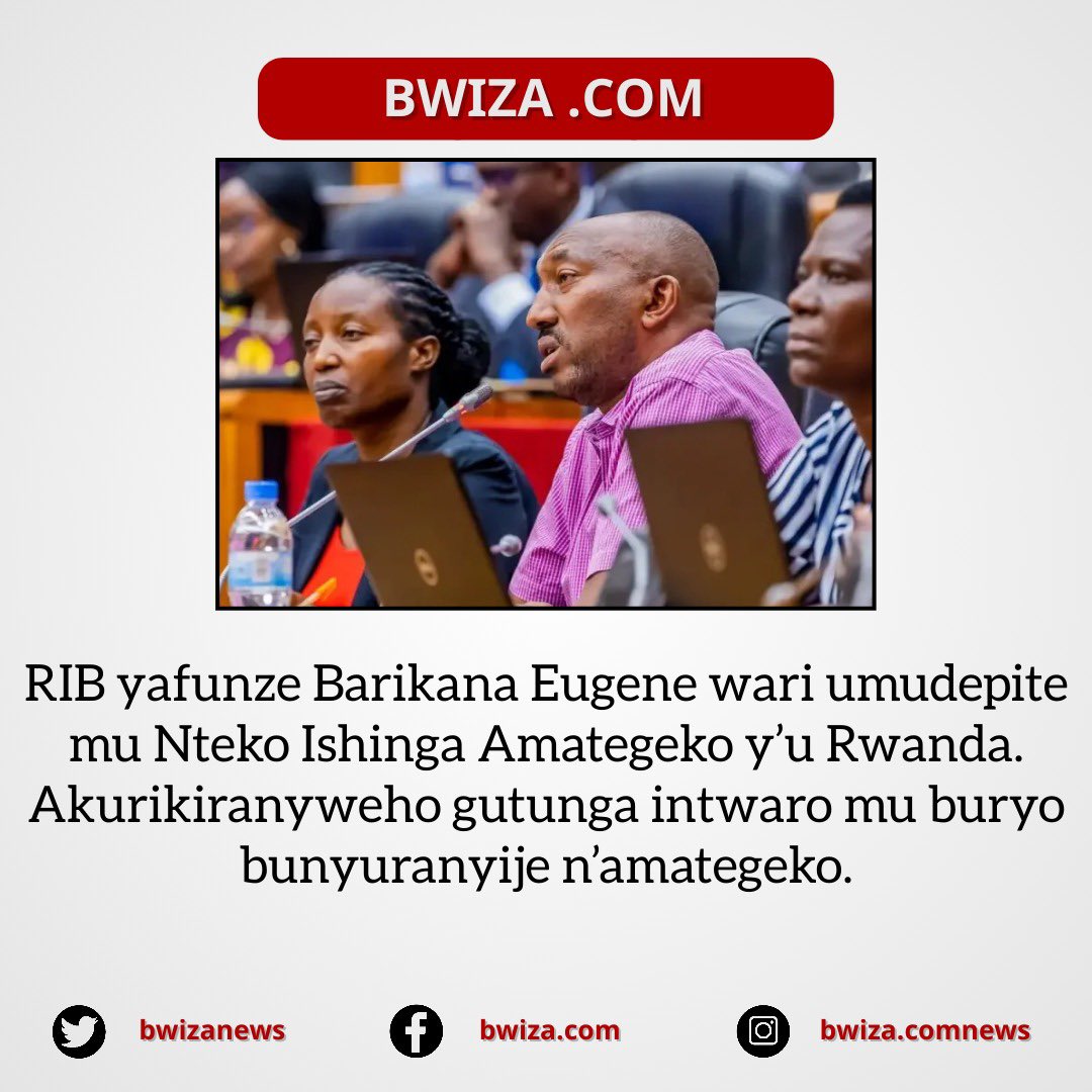 Depite Barikana Eugene, yatawe muri yombi na @RIB_Rw #Rwanda