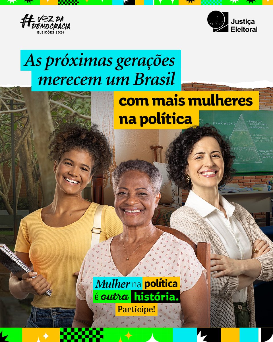 A nova campanha da #JustiçaEleitoral reforça: as próximas gerações merecem um Brasil com mais #MulheresNaPolítica!