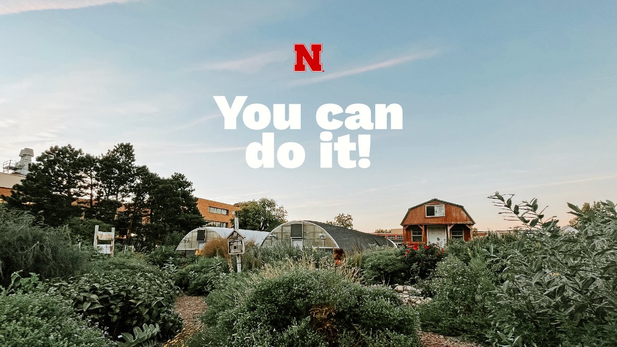 You've got this, Huskers! We are proud of all you have accomplished. Finish the semester strong! #UNL #FinalsWeek #UNLAgroHort