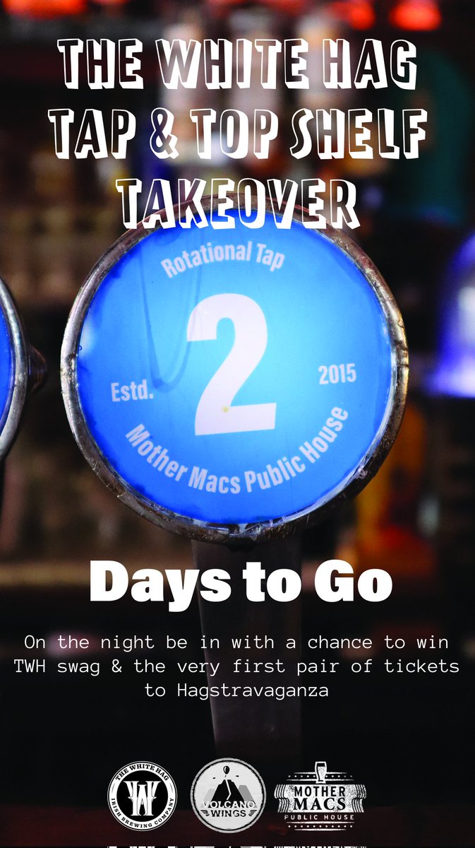 2 days to go until @TheWhiteHag take over our taps!!