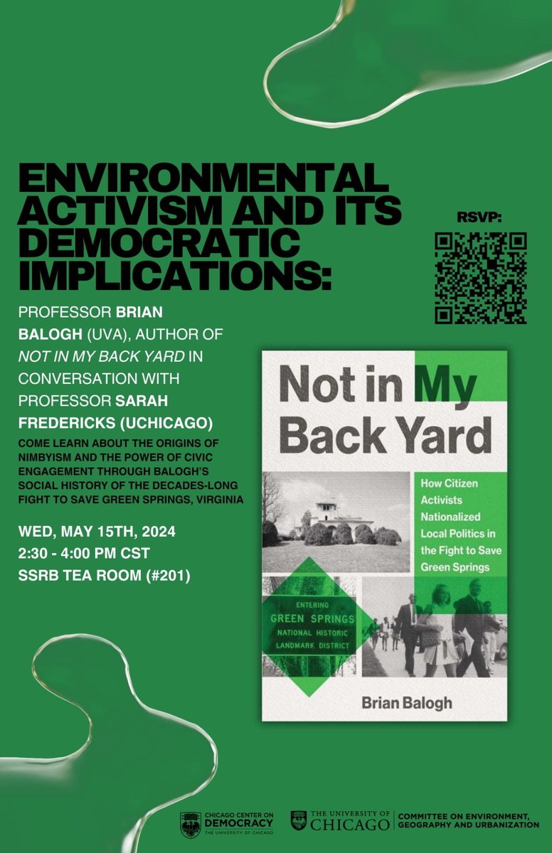 This Wednesday—Join us for 'Environmental Activism And Its Democratic Implications' on May 15th from 2:30 to 4PM in SSRB Tea Room (Room #201)! For more information and to RSVP, please visit: ow.ly/YNUC50REzQC @uchidemocracy @UChicagoCEGU @UChicago @UChicagoCollege @UVA