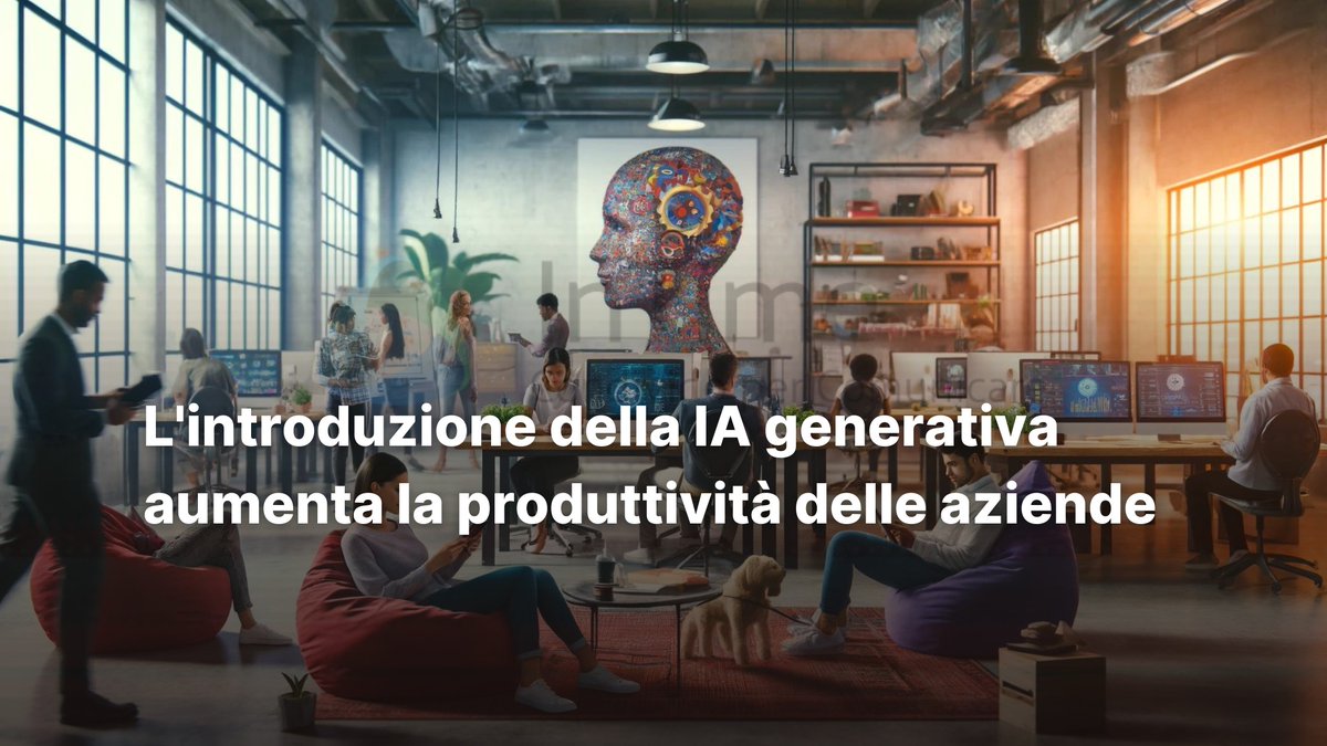 L’introduzione della IA generativa aumenta la produttività delle aziende dlvr.it/T6qb00 via @InTime_Blog