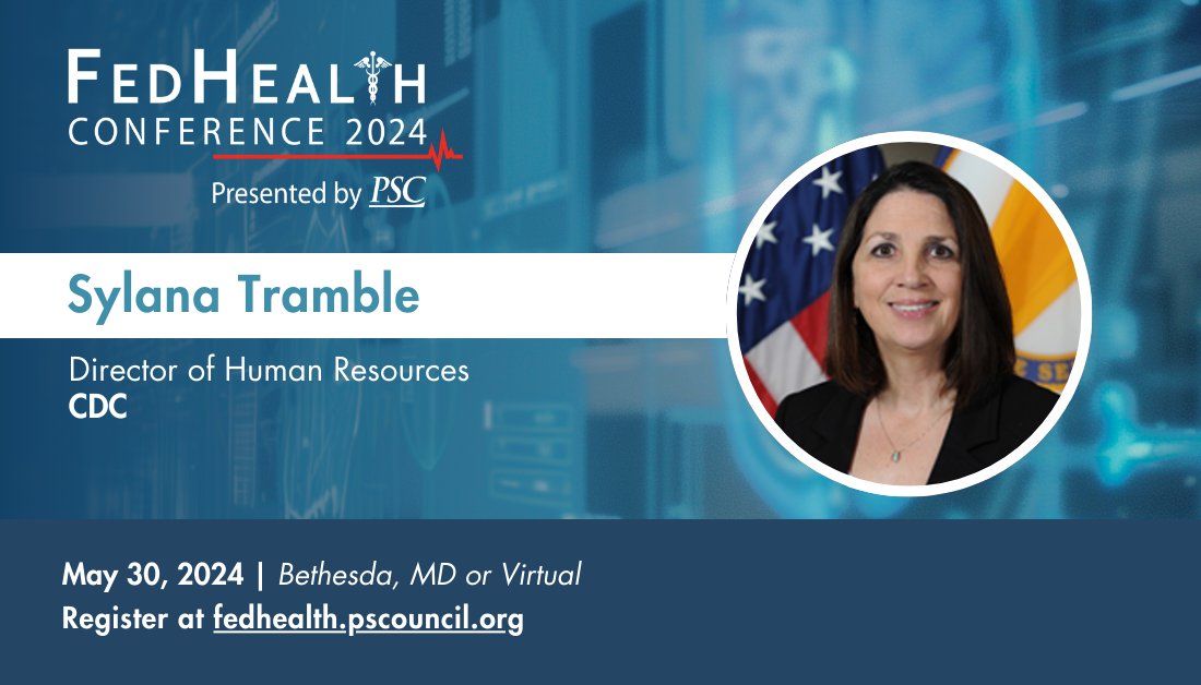 Join Sylana Tramble Director of Human Resources Office @CDCgov speak on the panel 'Building and Strengthening the Health Workforce of the Future' on May 30 at this year's FedHealth Conference. Register at bit.ly/44zb9Oc #PSCfedhealth2024