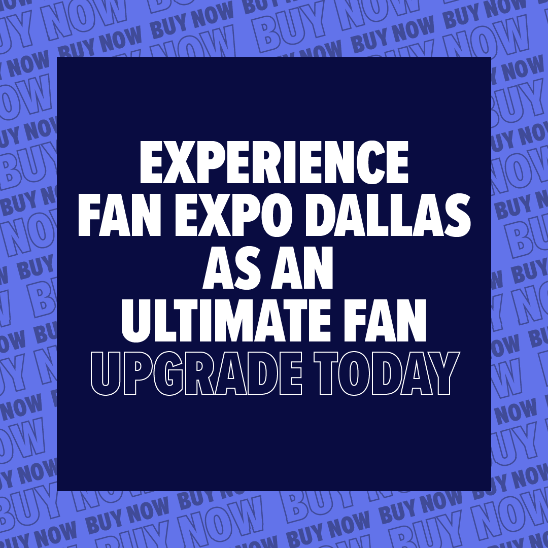 Don't have tickets for #FANEXPODallas yet? Take your epic fandom weekend to the next level by becoming an Ultimate Fan for perks like limited edition merch, exclusive lounge access, a special show preview, & so much more. Get your Ultimate Fan Package now: spr.ly/6013jhPjV