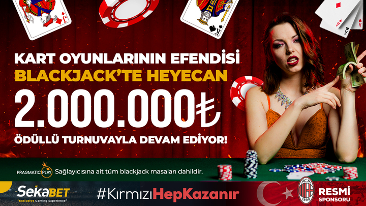 📢 SEKABET BLACKJACK TURNUVASI DEVAM EDİYOR 💰 Kazanan ödülü 2.000.000 ₺ 🔮 Şimdi turnuvaya katıl t2m.io/sekatw24 🚀 Yeteneğini şansınla birleştir, büyük ödül senin olsun!