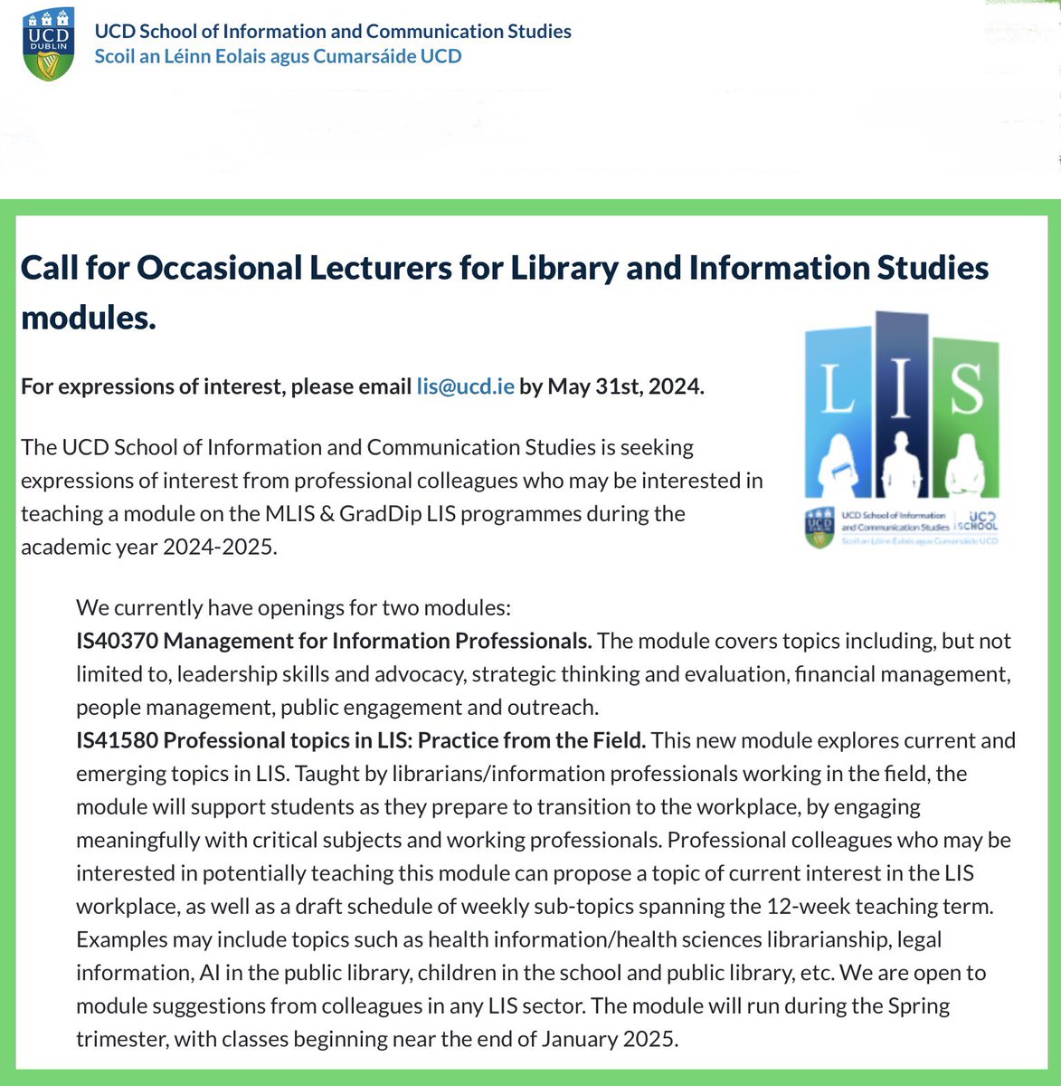 🆕Call for Occasional Lecturers for Library & Information Studies Modules Seeking interest from professional colleagues who may be interested in teaching a module on the MLIS & GradDip LIS programmes ℹ️Apply: ucd.ie/ics/vacancies/… & 📧 lis@ucd.ie 🗓️Closing 31 May #MLIS #LIS