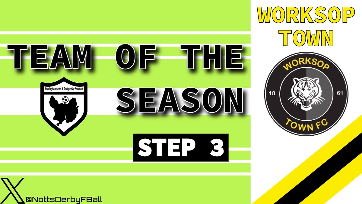 Step 3 TEAM OF THE SEASON... @worksoptownfc Step 4 champions last season followed up with a playoff finish this. The Tigers of Sandy Lane are still on the upward path and you wonder if they'll be there or thereabouts next season