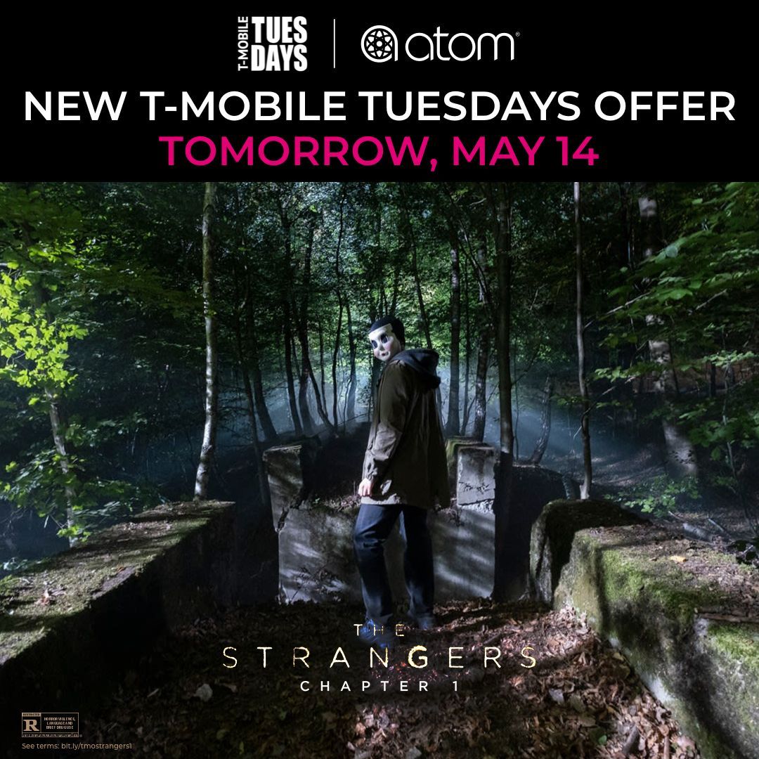 We know you’re in there. A new deal is coming tomorrow from @TMobile and #AtomTickets. #TMobileTuesdays. #TheStrangersMovie