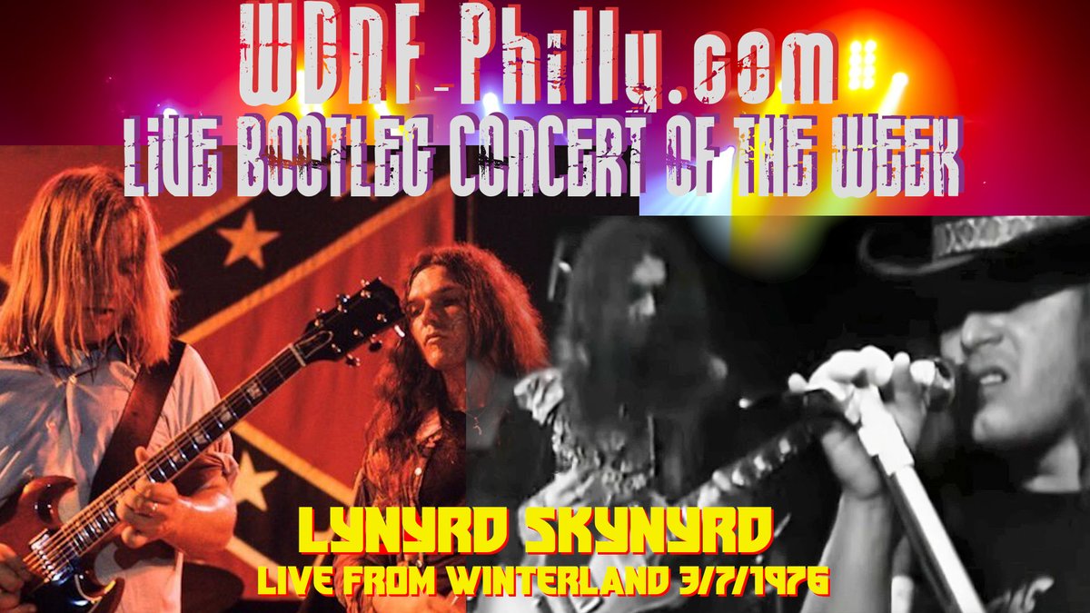 PREMIERS TONIGHT AT 10PM! The WDNF-Philly.com LIVE BOOTLEG featuring LYNYRD SKYNYRD from WINTERLAND, 3/7/1976. THIS is #howradioshouldsound 📻 and it #startsinphillycoverstheworld 🌏 STREAM 24/7: s4.radio.co/sf2430a01b/lis…