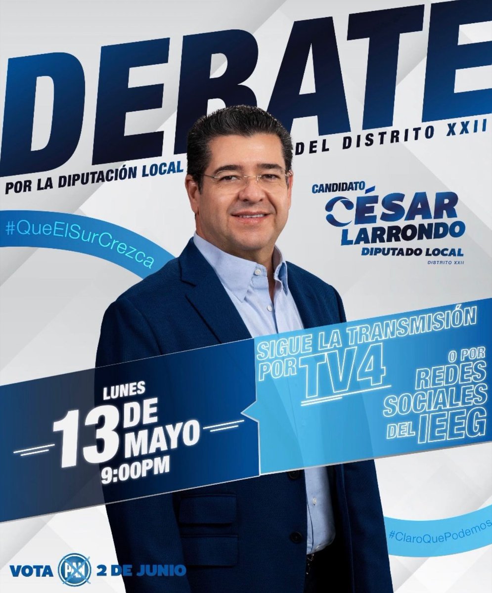 ¡Vamos con <a href="/diaz_larrondo/">Cesar Larrondo Díaz</a> como diputado local para que el sur crezca! 💙

Conoce sus propuestas HOY en debate a las 9:00 pm a través de redes sociales.

#VotaPAN #QueElSurCrezca