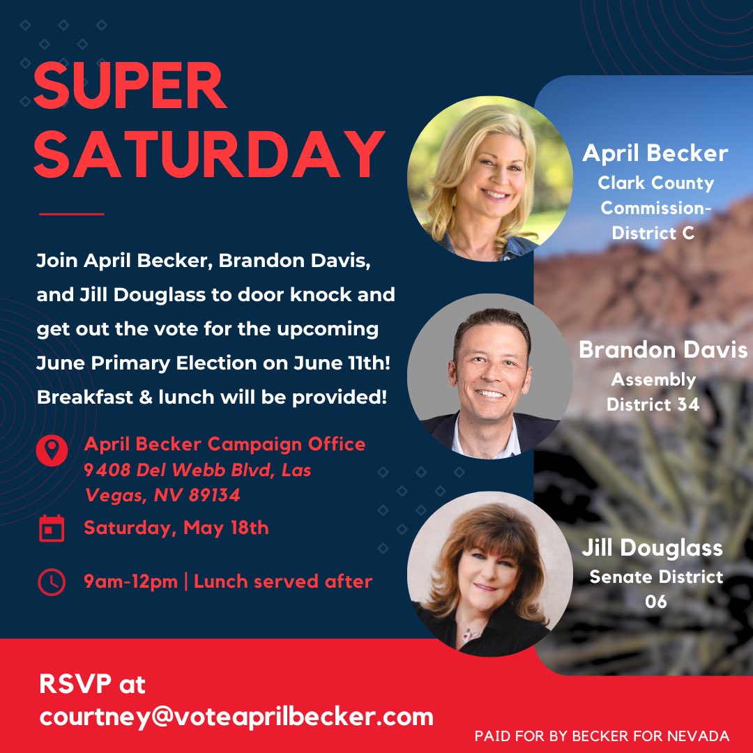 Join us for Super Saturday on May 18th! I'll be teaming up with candidates @1brandondavis (AD34) & @votejilldouglas (SD6) to knock doors and get out the vote! Breakfast & lunch will be provided at our office. RSVP by emailing at courtney@voteaprilbecker.com See you Saturday!