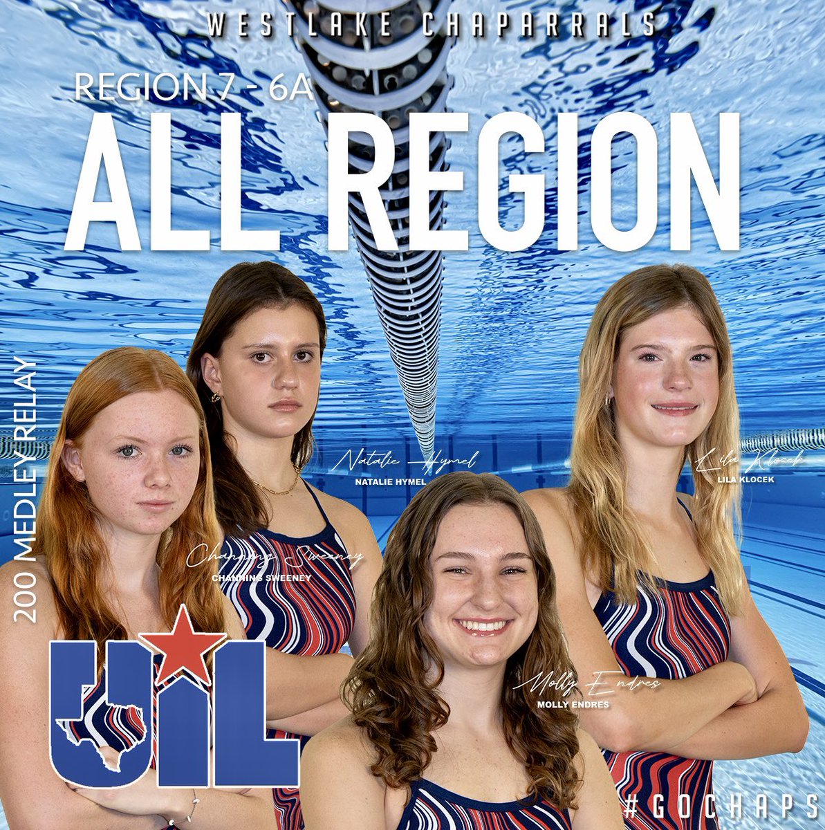 Congratulations to the 200 Medley Relay Team on their honorable mention to the 7-6A All-Region Team. #GoChaps Channing Sweeney Natalie Hymel Molly Endres Lila Klocek