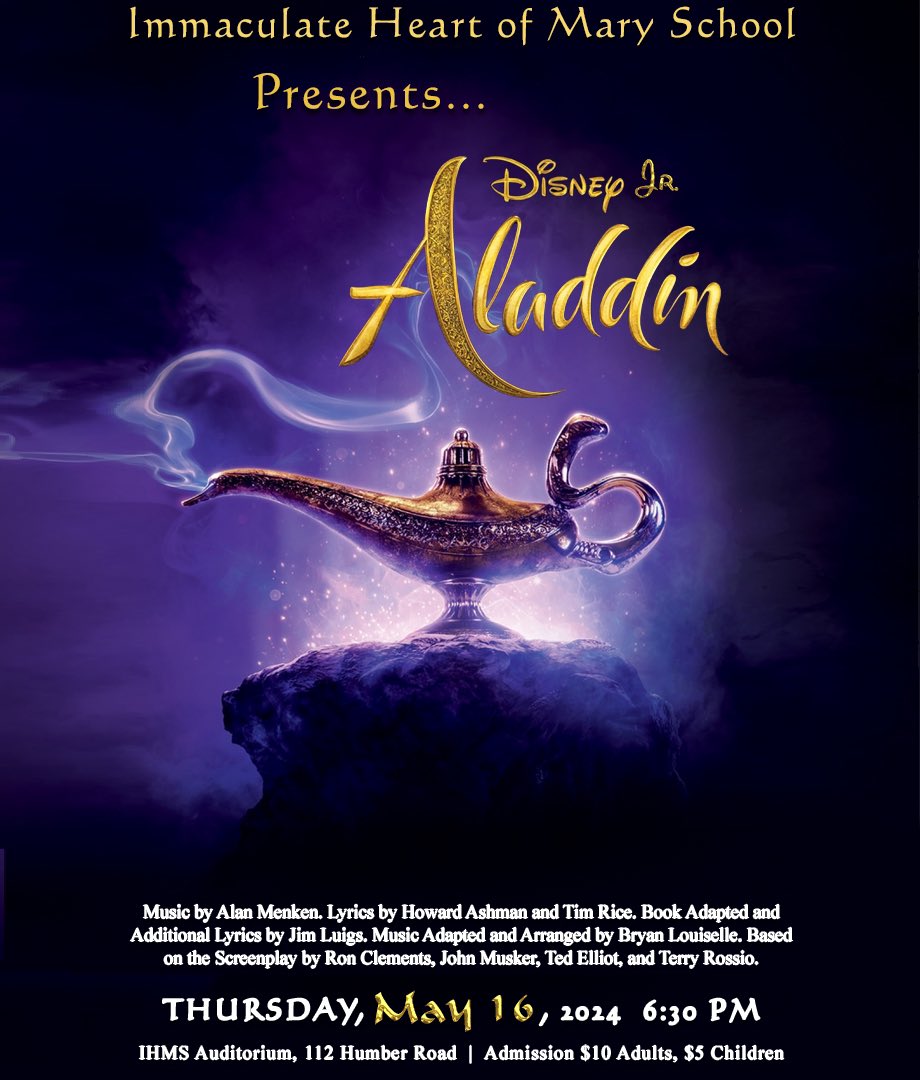 Immaculate Heart of Mary School Presents Disneys Aladdin. Thursday May 16th, 2024 at 6:30 PM.