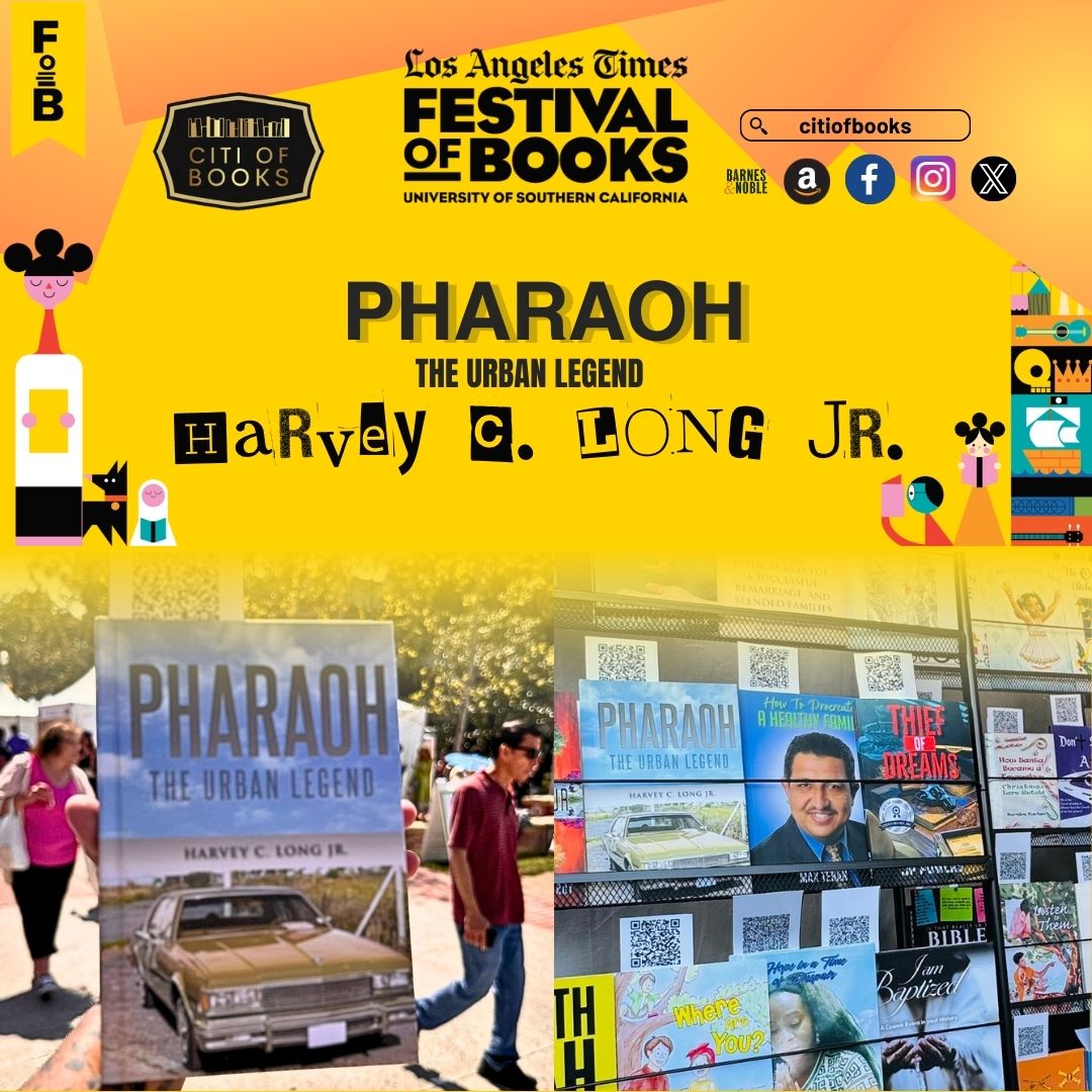 “Pharaoh: The Urban Legend” by Harvey C. Long Jr was displayed at The Los Angeles Times Festival of Books at the University of Southern California ✨

#CitiofBooks #LATimesFestivalofBooks #LATFOB #BookEvents #AuthorsofCOB #booklovers #booktok #AuthorsofCOB #writerslift