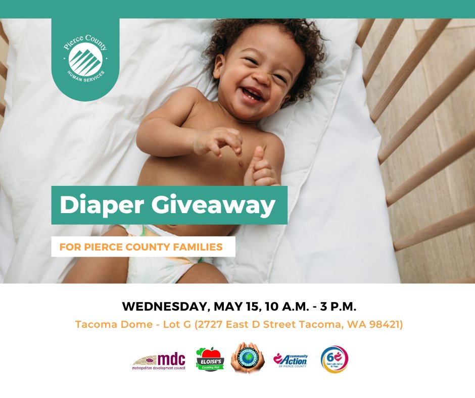 Don't forget to stop by the Diaper Giveaway for Pierce County families in need THIS Wednesday, May 15! 👶 🕙 10 a.m. - 3 p.m. 📍 Tacoma Dome - Lot G (2727 East D Street in Tacoma) All sizes available. Wipes included. While supplies last. PierceCountyWa.gov/CAP