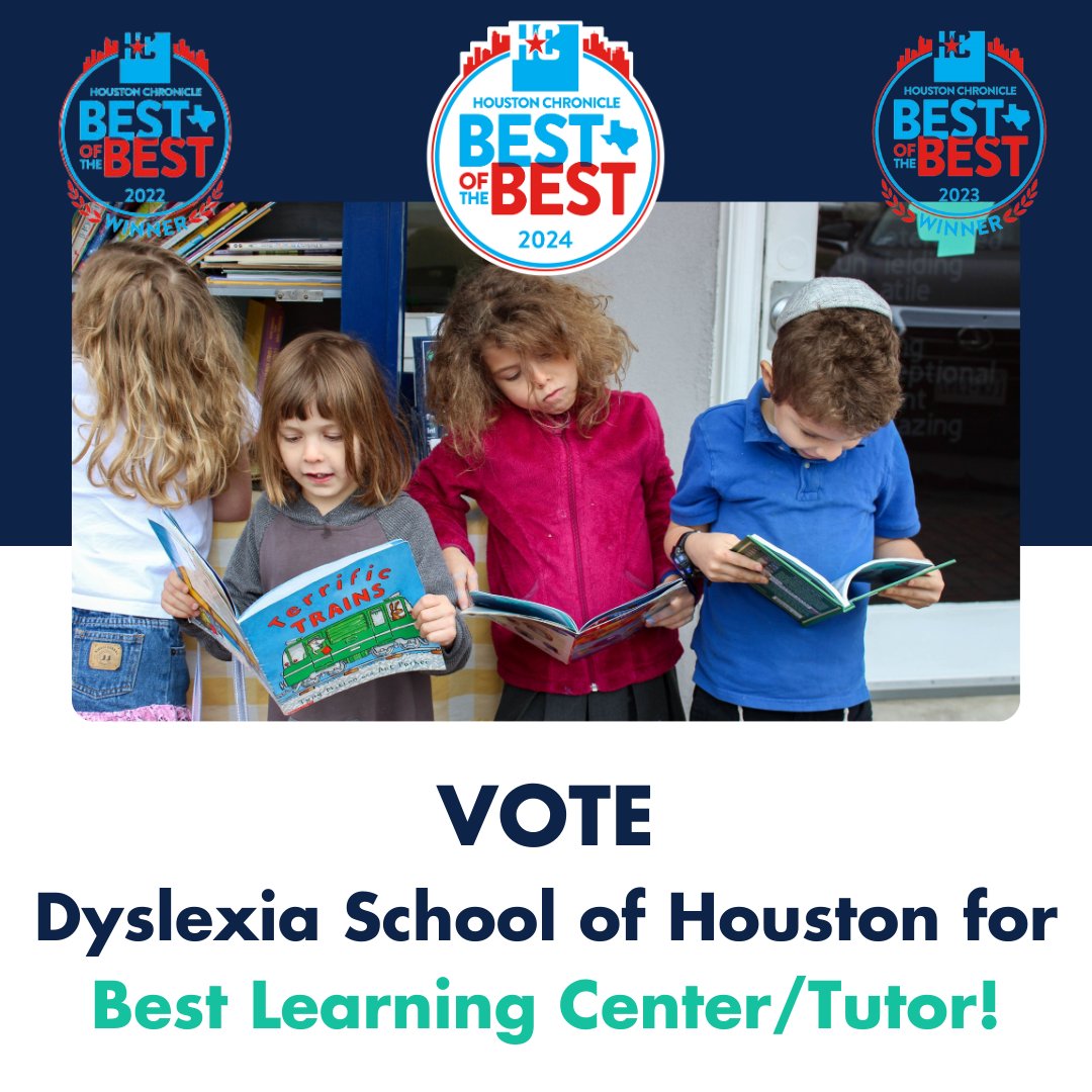 📢 As Houston Chronicle’s “Best Learning Center/Tutor” for the SECOND year in a row, we are asking for your vote once again! Starting TODAY until May 28, vote “Dyslexia School of Houston” under the “Kids & Education” category! Visit chron.com/best to cast your vote!